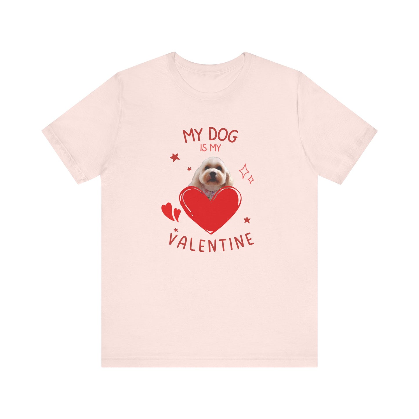 Valentine's Day T-Shirt - Dog Lover T-Shirt