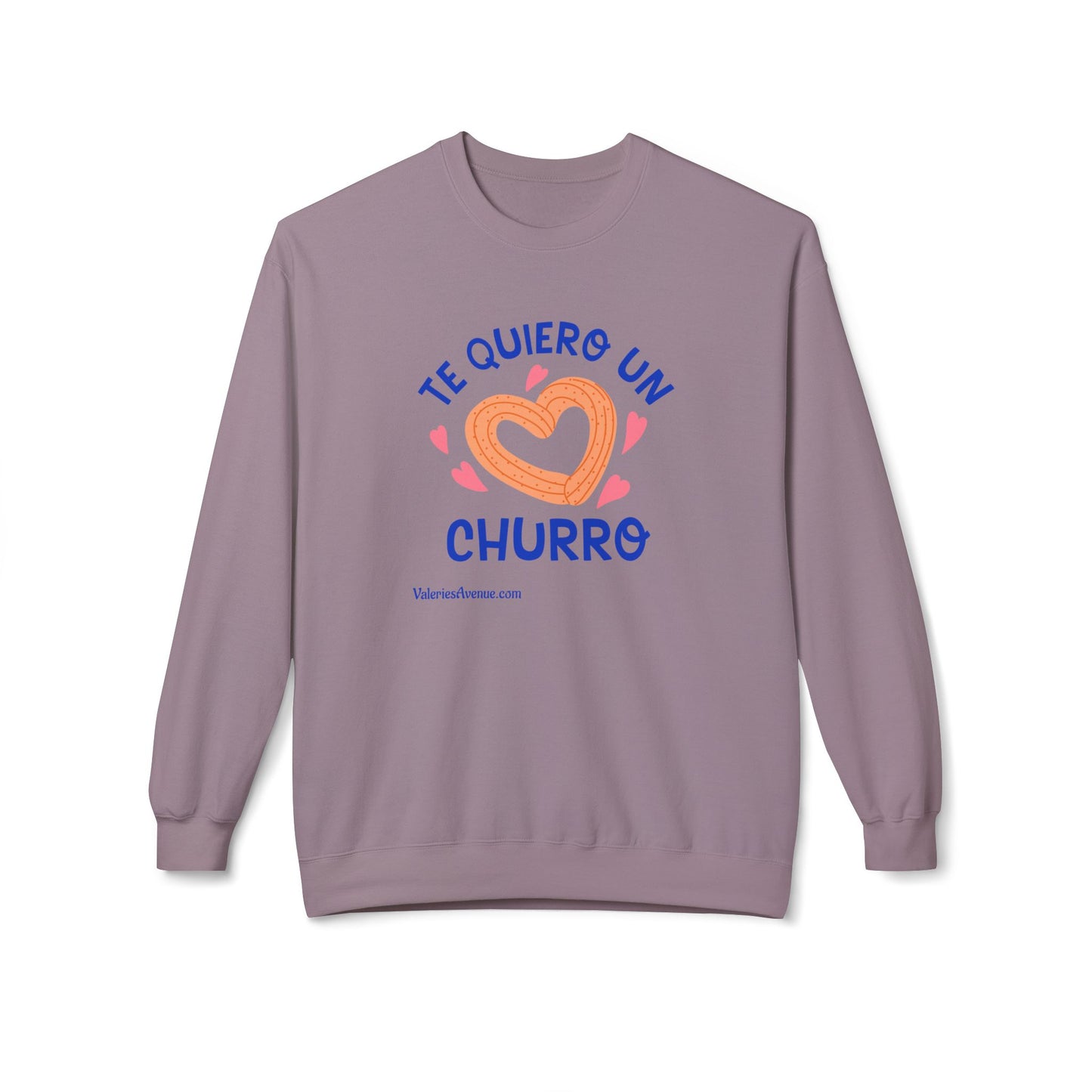 Te Quiero Un Churro Unisex Fleece Crewneck Sweatshirt