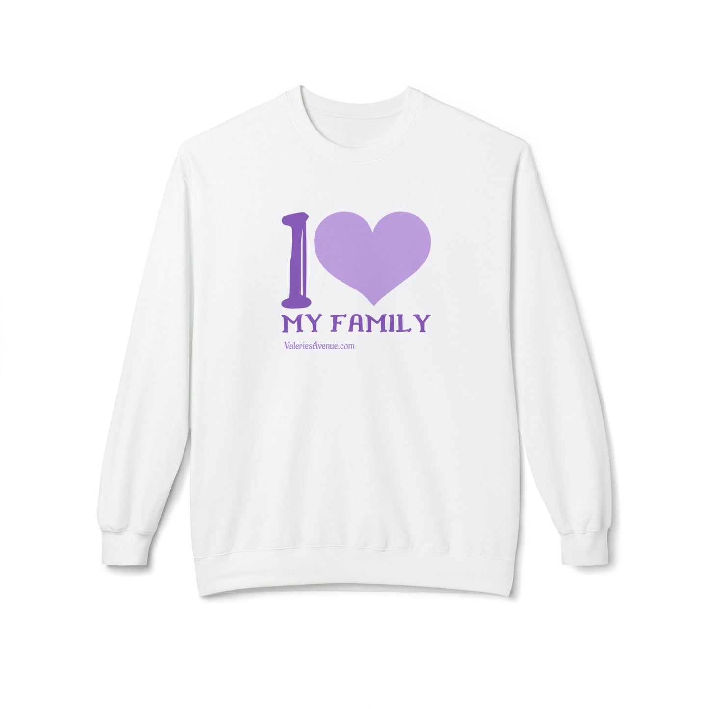 I Love My Family Unisex Fleece Crewneck Sweatshirt